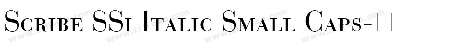 Scribe SSi Italic Small Caps字体转换